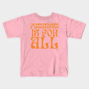 FEMINISM IS FOR ALL Kids T-Shirt